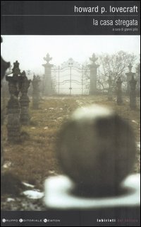 La casa stregata e altri racconti