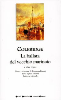 La ballata del vecchio marinaio e altre poesie. Testo inglese a fronte