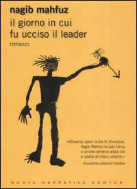 Il giorno in cui fu ucciso il leader