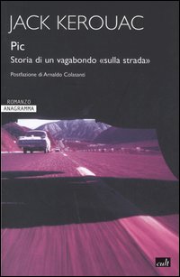 Pic. Storia di un vagabondo sulla strada