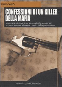 Confessioni di un killer della mafia