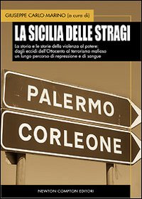 La Sicilia delle stragi