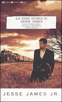 La vera storia di Jesse James