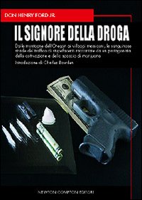 Il signore della droga