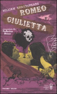 Romeo e Giulietta. Testo inglese a fronte