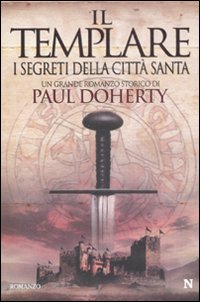 Il templare. I segreti della città santa