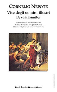 Vite degli uomini illustri-De viris illustribus. Testo latino a fronte