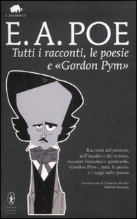 Tutti i racconti, le poesie e «Gordon Pym»