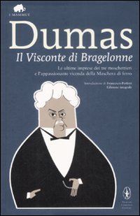 Il visconte di Bragelonne