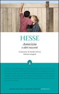 Amicizia e altri racconti