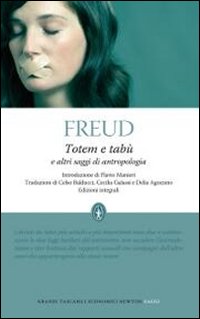 Totem e tabù e altri saggi di antropologia