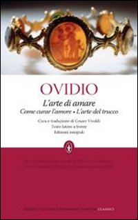 L'arte di amare-Come curar l'amore-L'arte del trucco. Testo latino a fronte