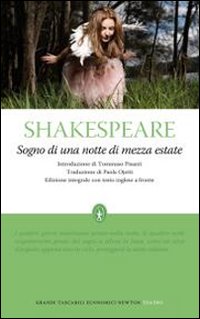 Il sogno di una notte di mezza estate. Testo inglese a fronte