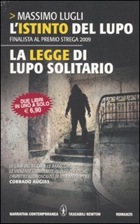 L'istinto del lupo-La legge di lupo solitario