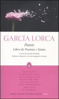 Poesie: Libro de poemas-Suites. Testo spagnolo a fronte