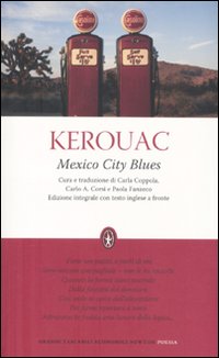 Mexico city blues. Testo inglese a fronte