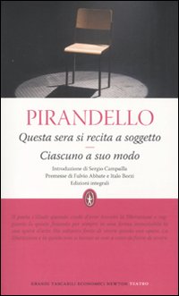 Questa sera si recita a soggetto-Ciascuno a suo modo