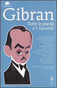 Tutte le poesie e i racconti