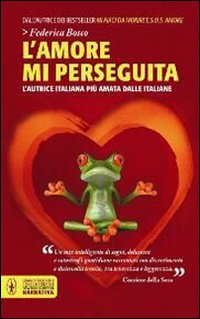 L'amore mi perseguita