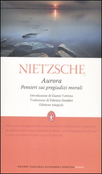 Aurora. Pensieri sui pregiudizi morali