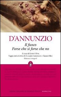 Il fuoco-Forse che sì forse che no