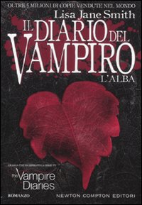 L'alba. Il diario del vampiro