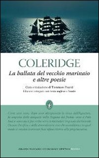 La ballata del vecchio marinaio e altre poesie. Testo inglese a fronte