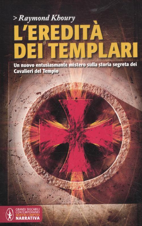 L'eredità dei Templari
