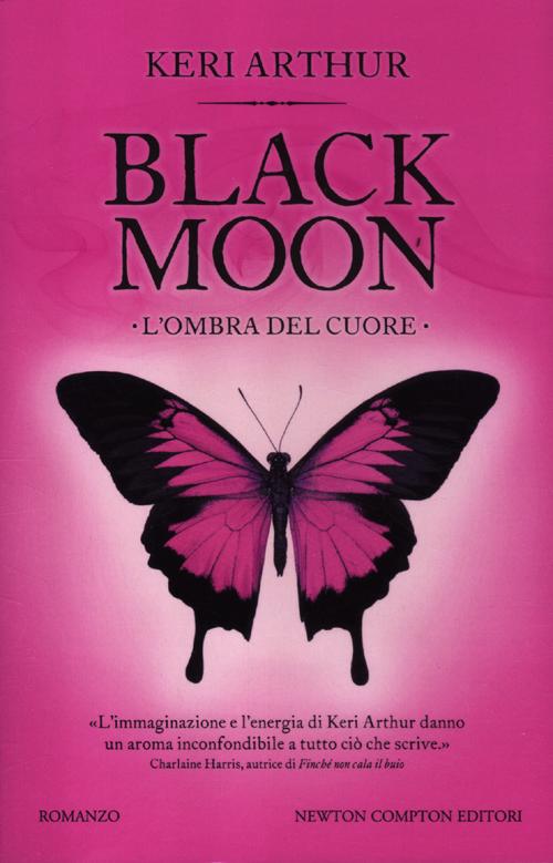 L'ombra del cuore. Black moon