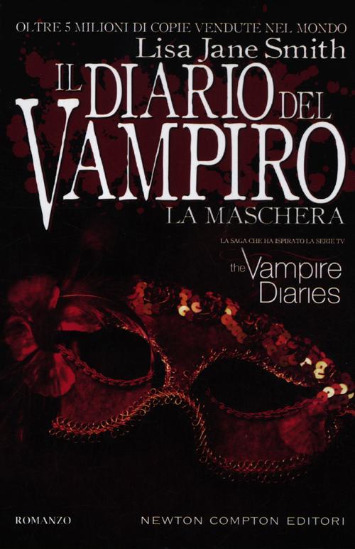 La maschera. Il diario del vampiro