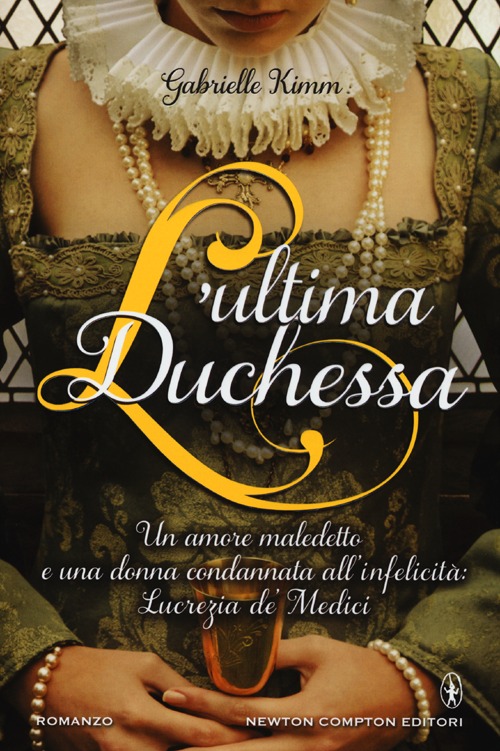 L'ultima duchessa