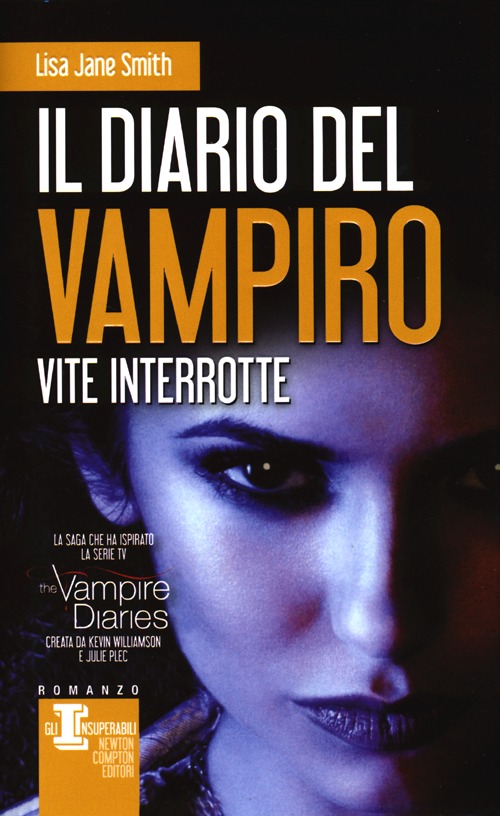 Vite interrotte. Il diario del vampiro