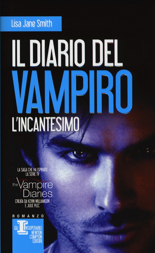 L'incantesimo. Il diario del vampiro