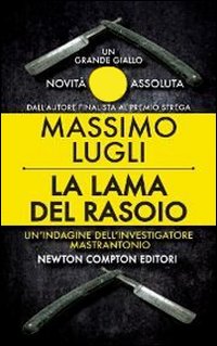 La lama del rasoio. Un'inchiesta dell'ispettore Mastrantonio