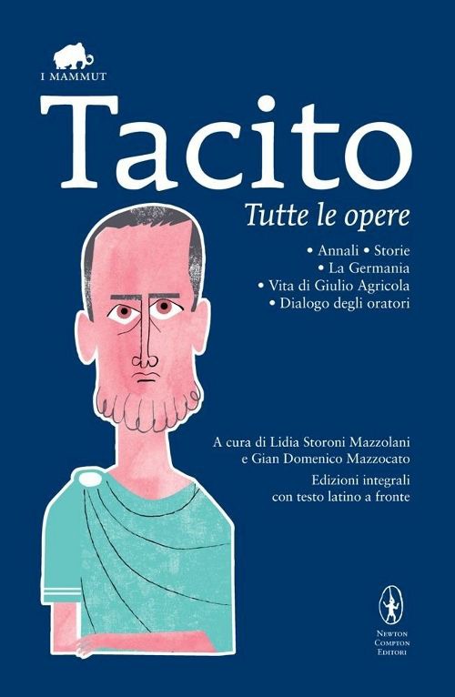 Tutte le opere. Testo latino a fronte
