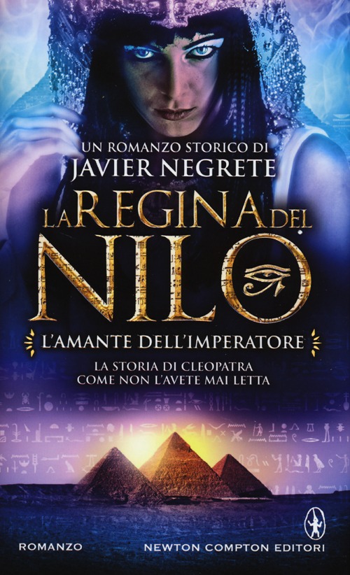L'amante dell'imperatore. La regina del Nilo. Vol. 2