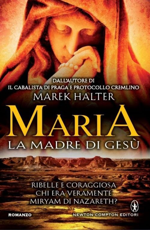 Maria. La madre di Gesù
