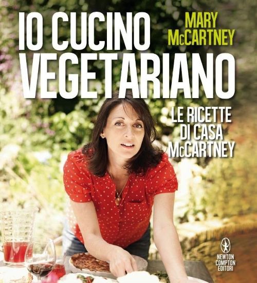 Io cucino vegetariano. Le ricette di casa McCartney
