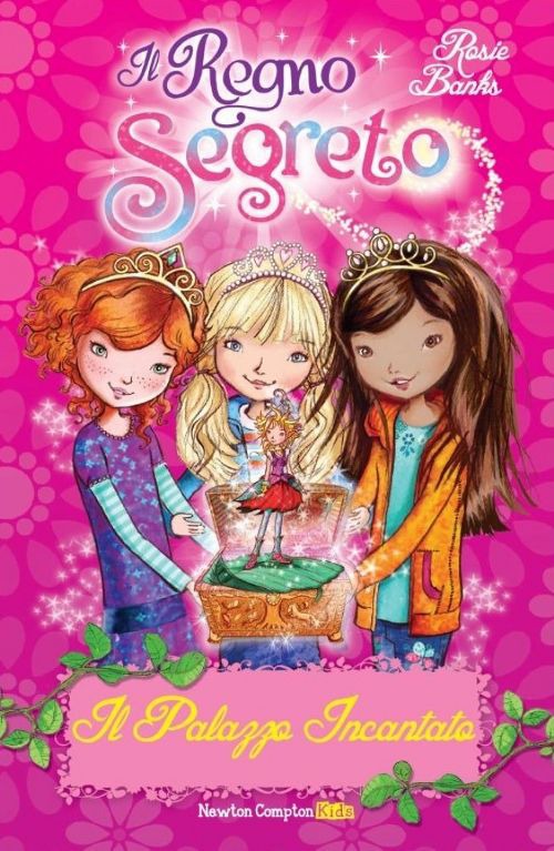 Il palazzo incantato. Il Regno segreto
