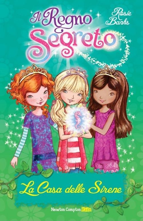 La casa delle sirene. Il Regno segreto