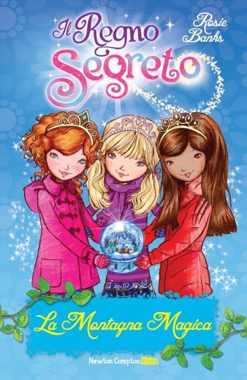 La montagna magica. Il Regno segreto