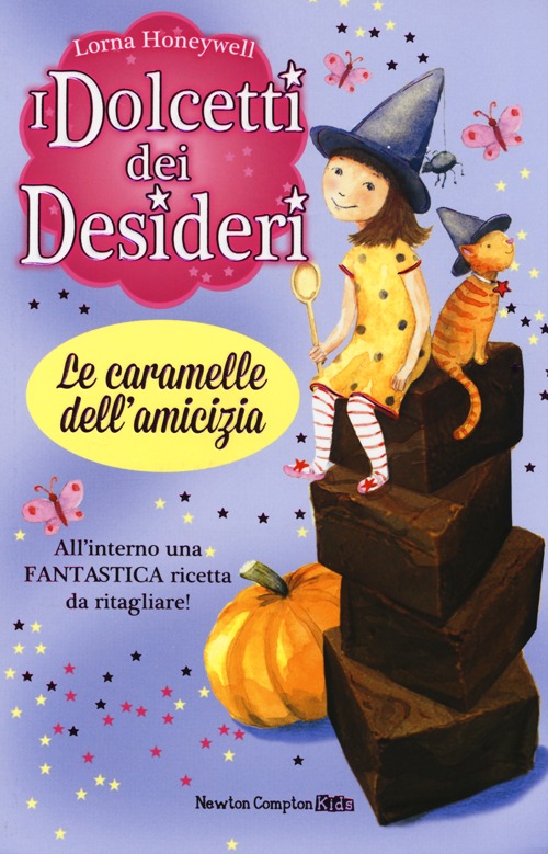 Le caramelle dell'amicizia. I dolcetti dei desideri. Vol. 6
