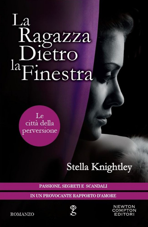 La ragazza dietro la finestra. Le città della perversione