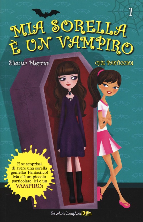 Che pasticcio! Mia sorella è un vampiro. Vol. 1