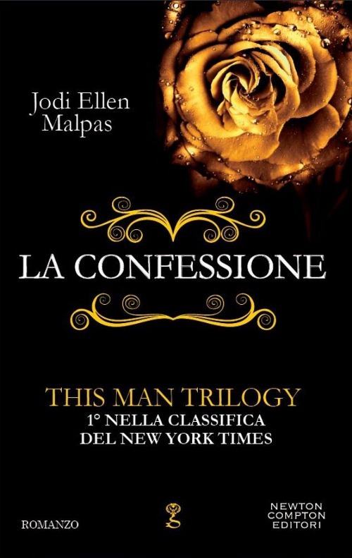 La confessione. This man trilogy. Vol. 1