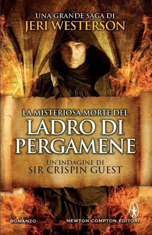 La misteriosa morte del ladro di pergamene. Un'indagine di Sir Crispin Guest. Vol. 1
