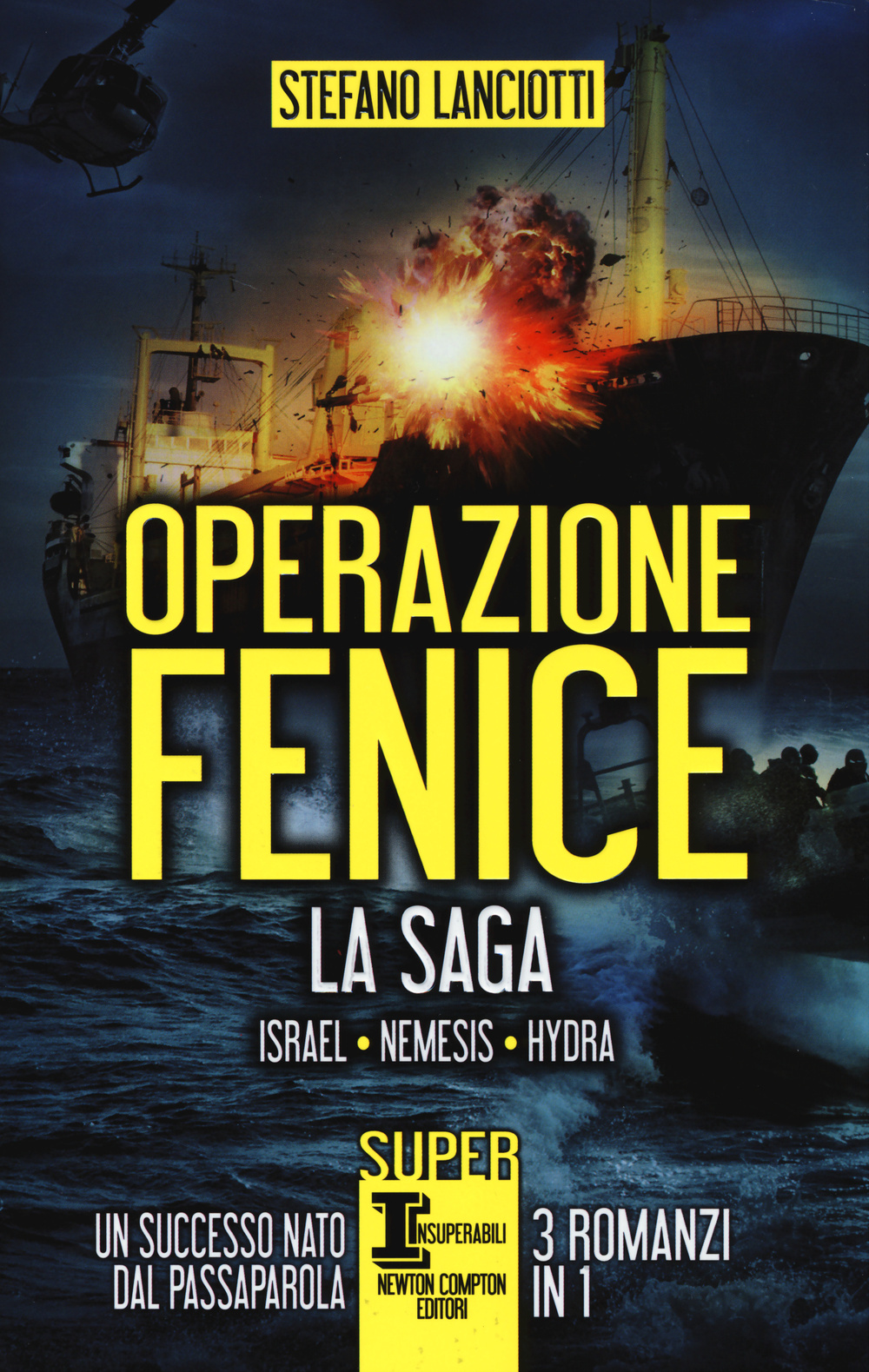 Operazione Fenice: Israel-Nemesis-Hydra