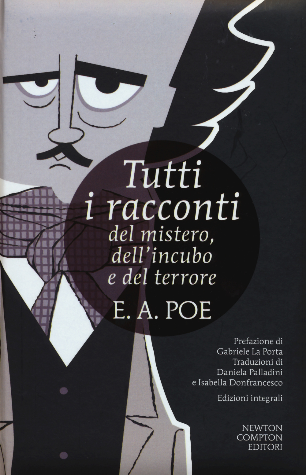 Tutti i racconti del mistero, dell'incubo e del terrore
