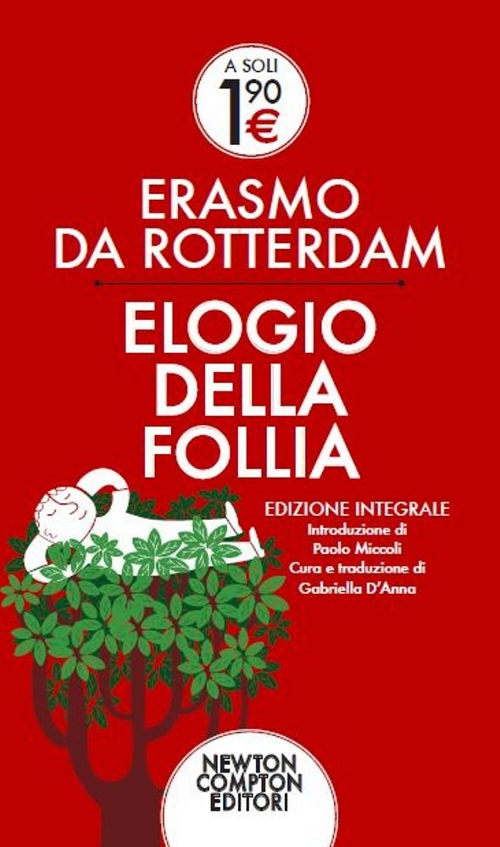 Elogio della follia. Testo latino a fronte