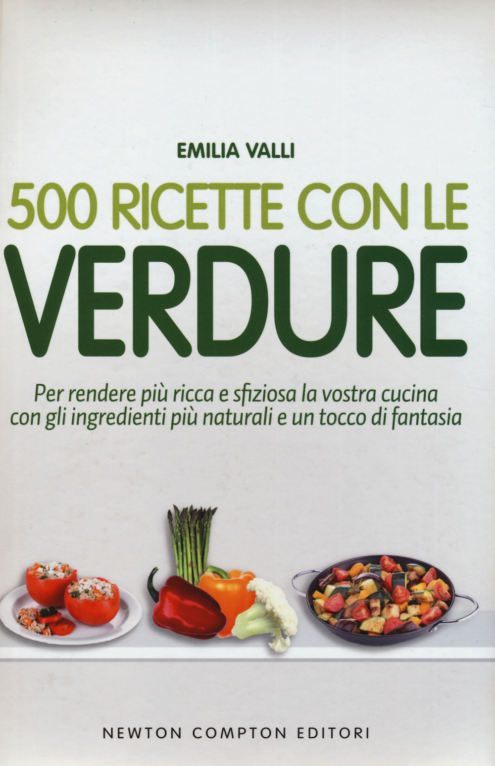 500 ricette con le verdure